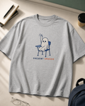 Present Enough oversized T-shirt in 240 GSM cotton by The Gully Store